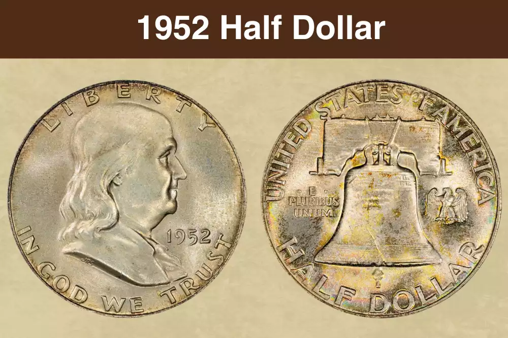 1952 Franklin Half Dollar obverse showing Benjamin Franklin portrait and reverse showing Liberty Bell